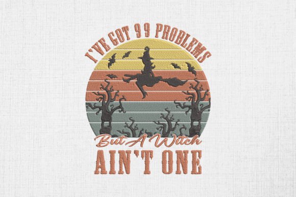 Got 99 Problems but a Witch Ain t One Review